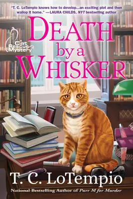 Death By A Whisker - Un mister de salvare a pisicilor - Death By A Whisker - A Cat Rescue Mystery