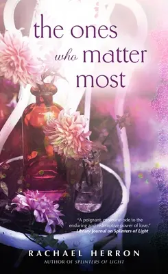 Cei care contează cel mai mult (The Ones Who Matter Most) - The Ones Who Matter Most