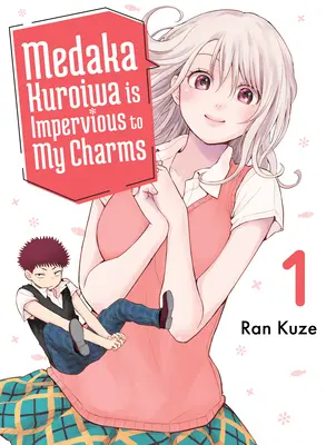 Medaka Kuroiwa este insensibilă la farmecele mele 1 - Medaka Kuroiwa Is Impervious to My Charms 1