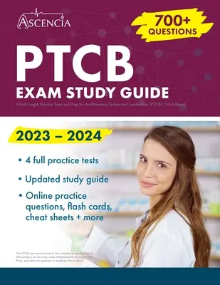 Ghid de studiu pentru examenul PTCB 2023-2024: 4 teste practice complete și pregătire pentru certificarea tehnicianului de farmacie (PTCE) [ediția a 7-a] - PTCB Exam Study Guide 2023-2024: 4 Full-Length Practice Tests and Prep for the Pharmacy Technician Certification (PTCE) [7th Edition]