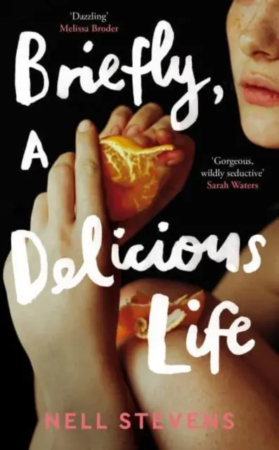 Pe scurt, o viață delicioasă - Briefly, A Delicious Life