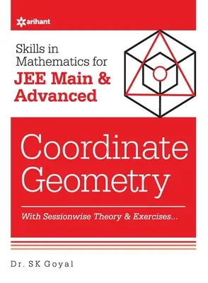 Competențe în matematică - Geometrie coordonată pentru JEE Main și Advanced - Skills in Mathematics - Coordinate Geometry for JEE Main and Advanced