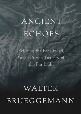 Ecouri antice: Refuzând toxicitatea plină de frică și lăcomie a extremei drepte - Ancient Echoes: Refusing the Fear-Filled, Greed-Driven Toxicity of the Far Right