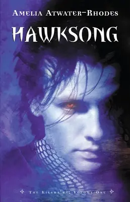 Hawksong: The Kiesha'ra: Volumul unu - Hawksong: The Kiesha'ra: Volume One