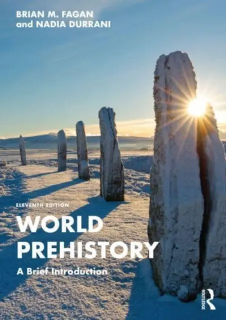 Preistoria lumii: O scurtă introducere - World Prehistory: A Brief Introduction
