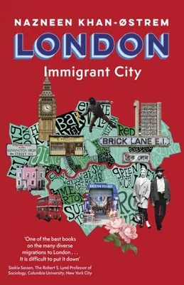 Londra: Orașul Imigranților - London: Immigrant City