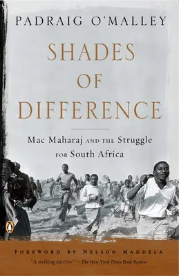 Nuanțe de diferență: Mac Maharaj și lupta pentru Africa de Sud - Shades of Difference: Mac Maharaj and the Struggle for South Africa