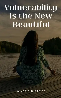 Vulnerabilitatea este noul frumos - Vulnerability is the New Beautiful