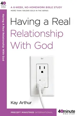 A avea o relație reală cu Dumnezeu - Having a Real Relationship with God