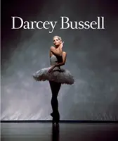 Darcey Bussell - O viață în imagini - Darcey Bussell - A Life in Pictures