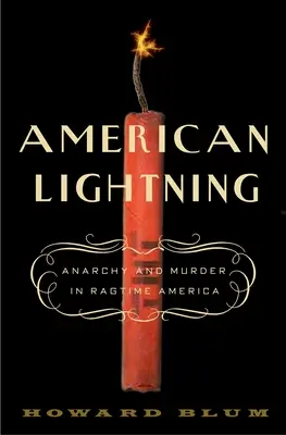 American Lightning: Teroare, mister și nașterea Hollywood-ului - American Lightning: Terror, Mystery, and the Birth of Hollywood