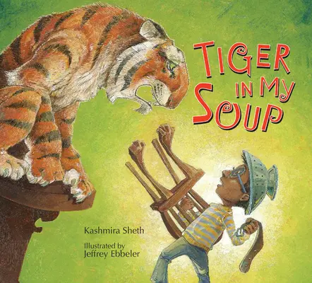 Tigru în supa mea - Tiger in My Soup