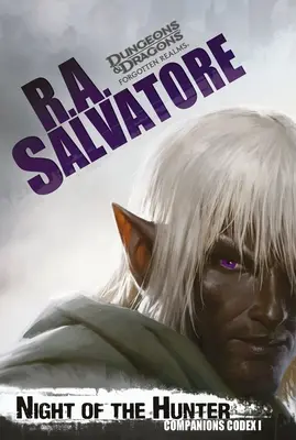 Noaptea vânătorului: Legenda lui Drizzt - Night of the Hunter: The Legend of Drizzt