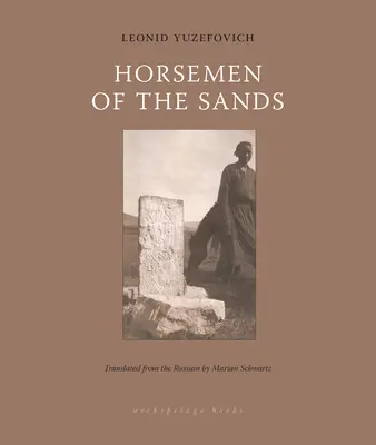 Călăreții nisipurilor (Horsemen of the Sands) - Horsemen of the Sands