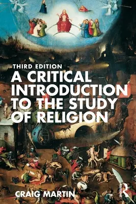 O introducere critică în studiul religiei - A Critical Introduction to the Study of Religion