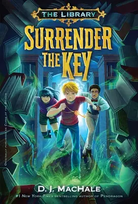 Surrender the Key (The Library Book 1) - Surrender the Key (the Library Book 1)