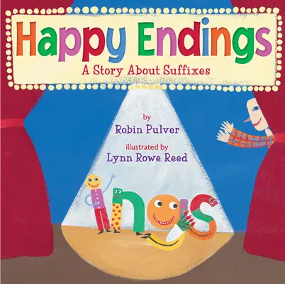 Sfârșit fericit: O poveste despre sufixe - Happy Endings: A Story about Suffixes