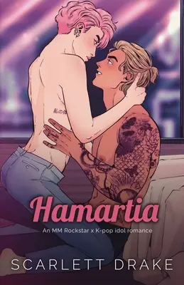 Hamartia (ediție specială): O poveste de dragoste MM Rockstar x K-Pop idol - Hamartia (Special Edition): An MM Rockstar x K-Pop idol romance