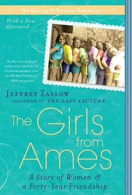Fetele din Ames: O poveste despre femei și o prietenie de patruzeci de ani - The Girls from Ames: A Story of Women and a Forty-Year Friendship