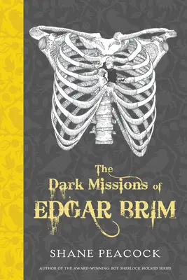 Misiunile întunecate ale lui Edgar Brim - The Dark Missions of Edgar Brim