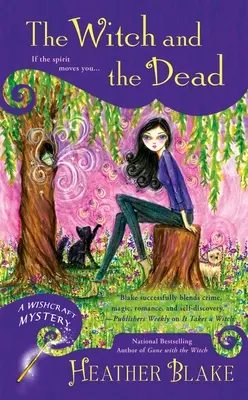 The Witch and the Dead (Vrăjitoarea și morții) - The Witch and the Dead