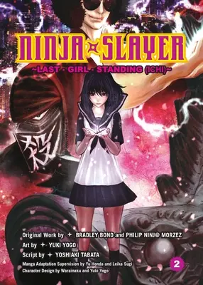 Ninja Slayer, Partea 2: Ultima fată în picioare - Ninja Slayer, Part 2: Last Girl Standing