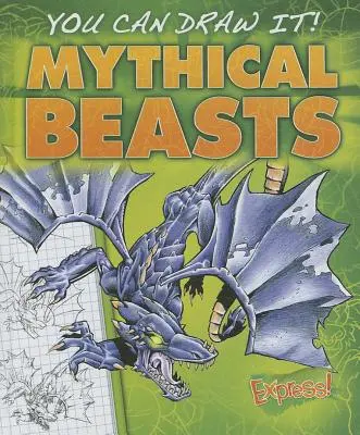 Bestii mitice - Mythical Beasts