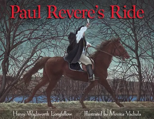Călătoria lui Paul Revere - Paul Revere's Ride