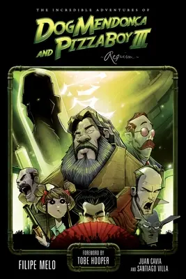 Incredibilele aventuri ale lui Dog Mendonca și Pizzaboy, volumul 3: Requiem - The Incredible Adventures of Dog Mendonca and Pizzaboy, Volume 3: Requiem