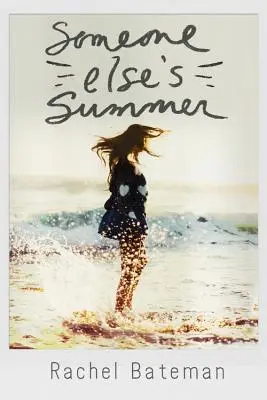 Vara altcuiva (Someone Else's Summer) - Someone Else's Summer
