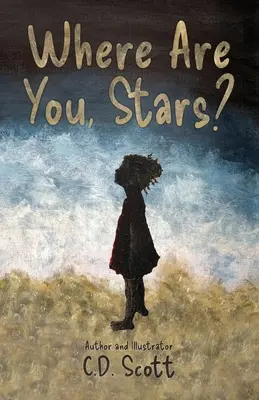 Unde sunteți, stele? - Where Are You, Stars?