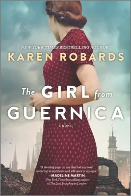 Fata din Guernica: Un roman istoric - The Girl from Guernica: A Historical Novel