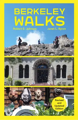 Berkeley Walks: Ediție revizuită și actualizată - Berkeley Walks: Revised and Updated Edition