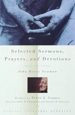 Selected Sermons, Prayers, and Devotions (Predici, rugăciuni și devoțiuni selectate) - Selected Sermons, Prayers, and Devotions