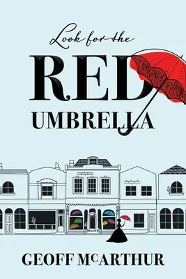 Căutați umbrela roșie - Look for the Red Umbrella