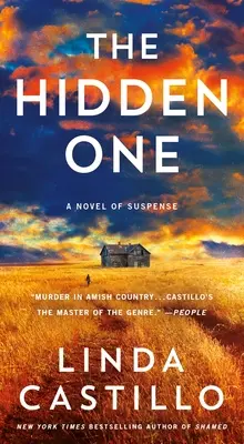 The Hidden One: Un roman de suspans - The Hidden One: A Novel of Suspense