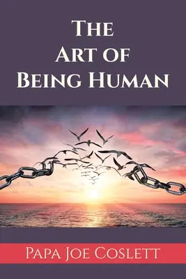 Arta de a fi om - The Art of Being Human