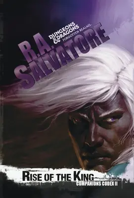 Ridicarea regelui: Legenda lui Drizzt - Rise of the King: The Legend of Drizzt