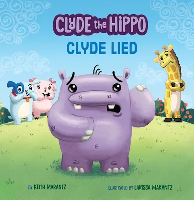Clyde a mințit - Clyde Lied