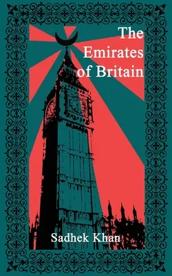 Emiratele din Marea Britanie - The Emirates of Britain