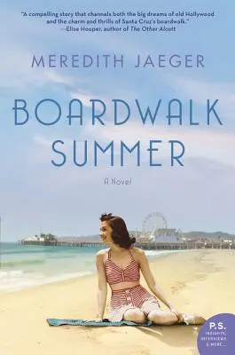 Vara pe faleză - Boardwalk Summer