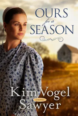 A noastră pentru un sezon - Ours for a Season