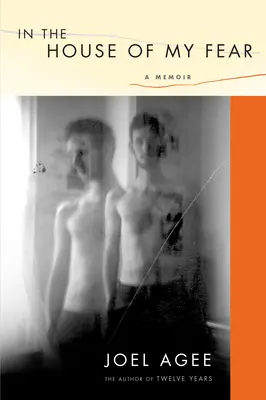În casa fricii mele: O amintire - In the House of My Fear: A Memoir