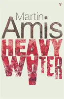 Apă grea și alte povestiri - Heavy Water And Other Stories