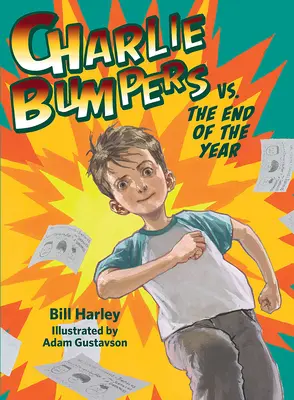 Charlie Bumpers vs. sfârșitul anului - Charlie Bumpers vs. the End of the Year