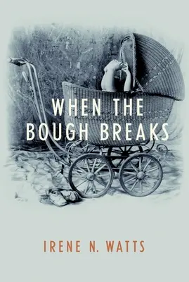 Când se rupe ramura - When the Bough Breaks