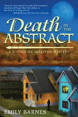 Moartea în abstract - Un mister Katherine Sullivan - Death In The Abstract - A Katherine Sullivan Mystery