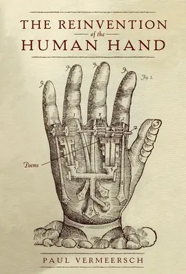 Reinventarea mâinii umane - The Reinvention of the Human Hand