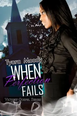Când perfecțiunea eșuează - Victory Gospel Series - When Perfection Fails - Victory Gospel Series