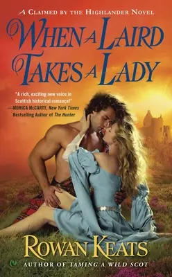 Când un Laird ia o doamnă - When a Laird Takes a Lady